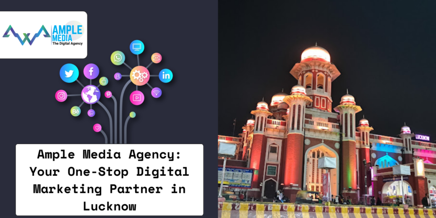 Best digital marketing company in Lucknow